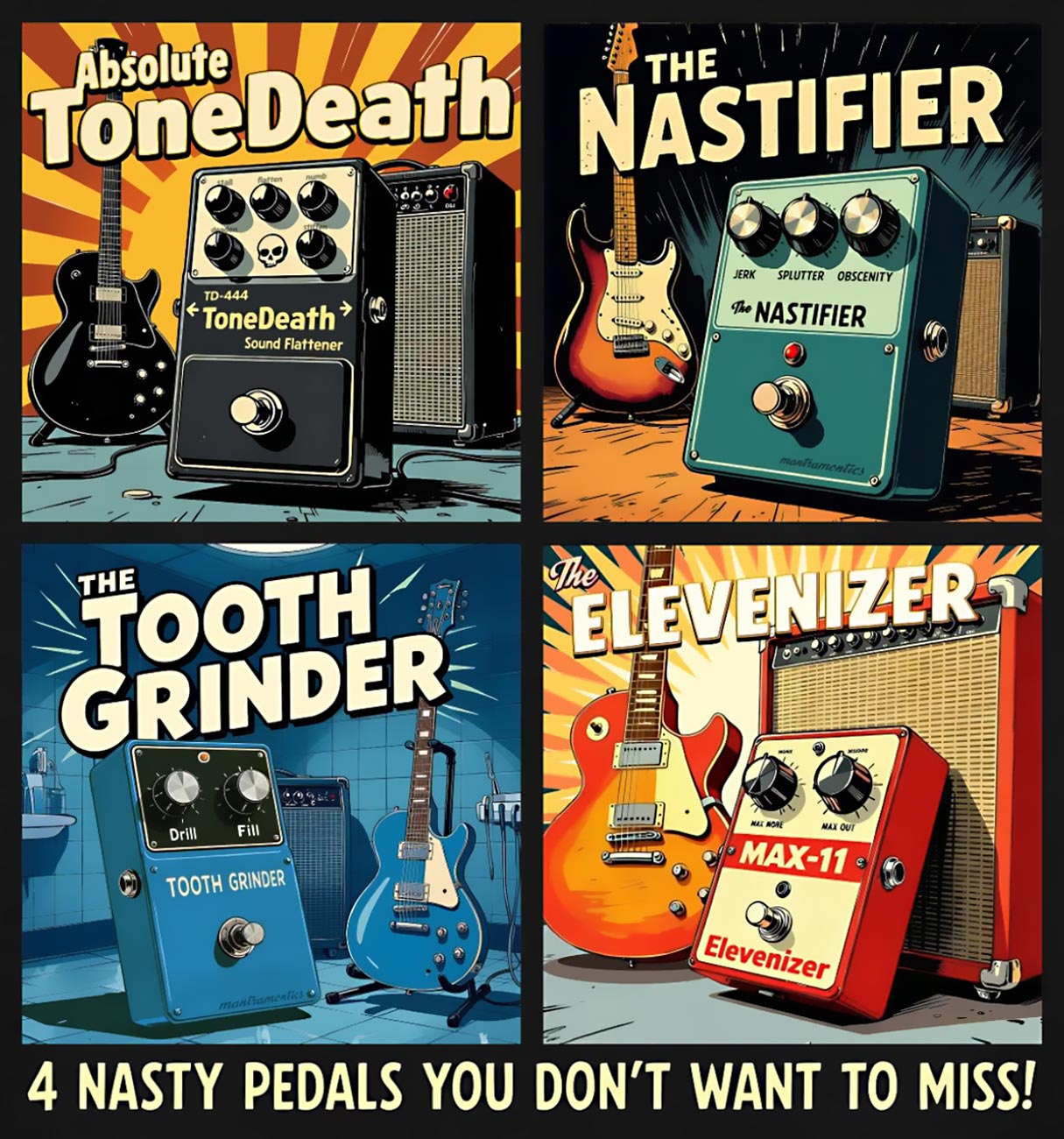 4 Nasty Distortion Pedals – Poster